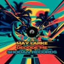May Larke - For The Soul ()