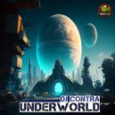 DJ CONTRA - UNDERWORLD ()