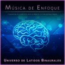 Universo De Latidos Binaurales & Ondas Alfa & Música de Enfoque - Ondas Alfa