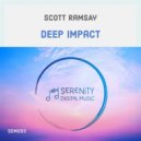 Scott Ramsay - Deep Impact (Extended Mix)