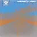DJ Evo feat. Jenna - Turned It All Around (Extended Mix)