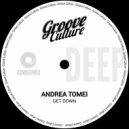 Andrea Tomei - Get Down