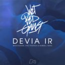 Wet Bed Gang - Devia Ir (Massivedrum, Theo Pedrada & Nummell Remix)