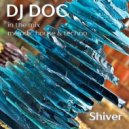 DJ Doc - Shiver ()