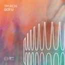 Tim Iron - Got U (Extended Mix)