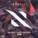 AvAlanche, CPayne, Blvckprint - Again (Extended Mix)