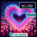 Jon Jay & Harvey M - Will I Ever (Fitzer Remix)