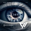 Max & Dana - 365 (Extended Mix)