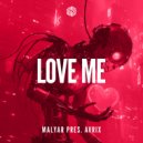 MalYar pres. Avrix - Love Me (Extended Mix)