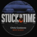 Chris Costavez - Move Ya Body (Original Mix)