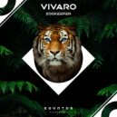 Vivaro - Zookeeper (Radio Edit)