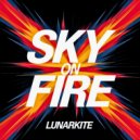 LunarKite - Sky on Fire ()