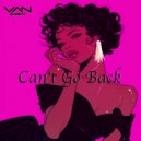 Van Storck - Can\'t Go Back ()