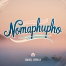 Isabel Jeffrey - Nomaphupho (Original Mix)