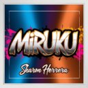 Sharon Herrera - Miruku (Original Mix)