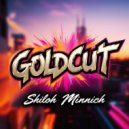 Shiloh Minnich - Goldcut (Original Mix)