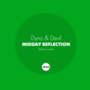 Dyno & Devil - Midday Reflection (Oblomov remix)