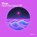 Myqe - Get It Right (Original Mix)
