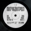 Dia Pason - Pitch Control - 00s House - part 16 (2006 part 1)