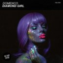 Domenco - Diamond Girl (Original Mix)