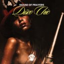 House Of Prayers - Disco Chic (Original Mix)