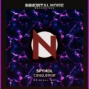 Spyndl - Conqueror (Original Mix)