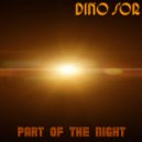 Dino Sor - Part Of The Night (Instrumental)