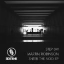 Martin Robinson - Knowing (Original Mix)