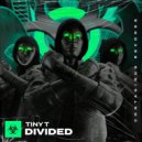 Tiny T - Divided (Extended Mix)