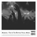 Markor - This Is The Rhythm (Vocal Radio Mix)