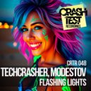 Techcrasher & Modestov - Flashing Lights (Original Mix)