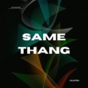Calavera - Same Thang