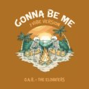 O.A.R. & DJ Premier & Brady Watt - Gonna Be Me (the friendship song) ()
