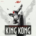 Anturage, DENSH - King Kong