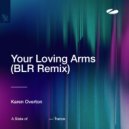 Karen Overton - Your Loving Arms