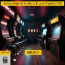 Semsa Bilge, Prudens, Last Pro - Arcade ((Original Mix))