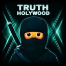 HOLYWOOD - TRUTH ()