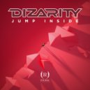 Dizarity - Jump Inside (Original Mix)