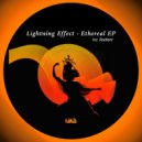 Lightning Effect - Ethereal (Original Mix)