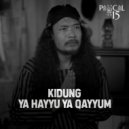 Pancal 15 - Kidung Ya Hayyu Ya Qayyum ()