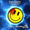 PartyRico & Mr. Mercey - Flow Techno ()