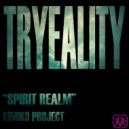 TRYEALITY - Spirit Realm