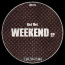 Red Met - Break A Sweat