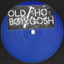 Oldboy, Ho Gosh - Told Ya (Waitin\' Correct Mix)