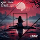 Quillava - Bring Back Those Days (Extended Mix)