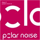 Paul C - True Spirit (Original Mix)