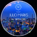 Julio Marks - All Night Long (Original Mix)