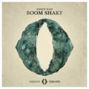 Danny Slim - Boom Shaky (Original Mix)
