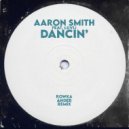 Aaron Smith - Dancin'
