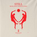 Nassa, bendi, John Gemiini - Still (Original Mix)
